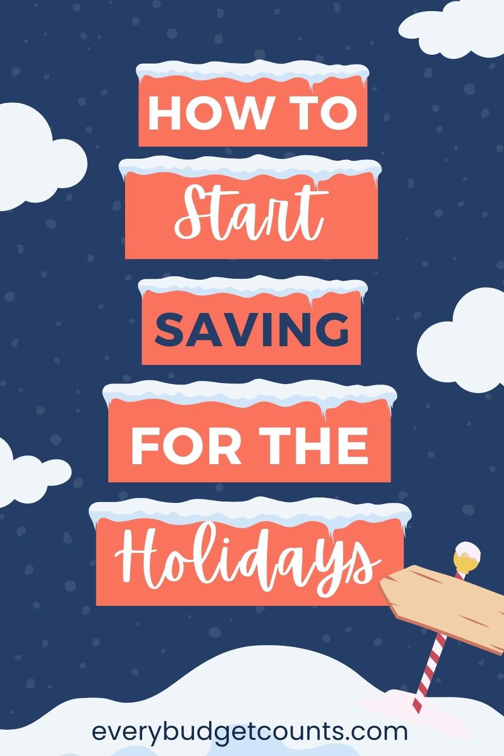 Save Money For The Holidays