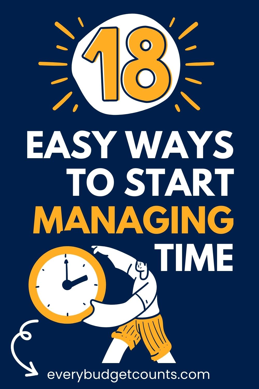 how-to-manage-your-time-with-these-18-easy-time-management-tips-pin