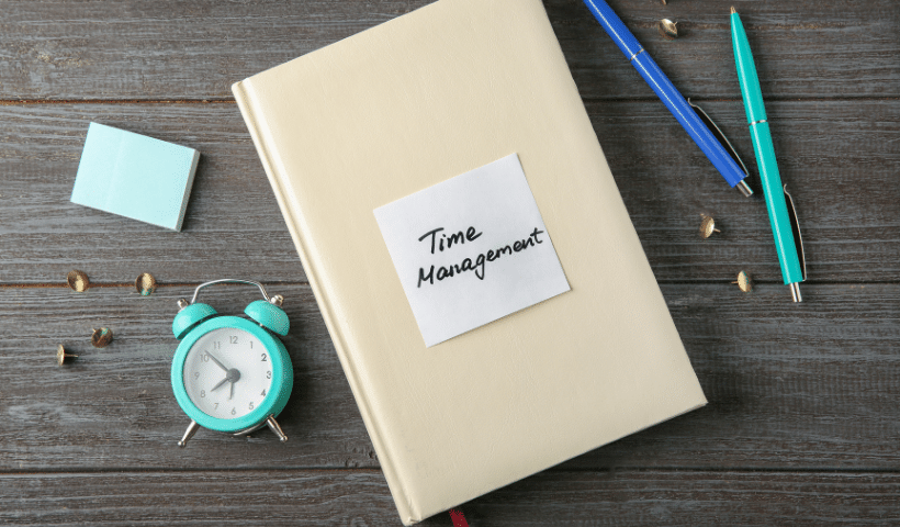 How to Manage Your Time With These 18 Easy Time Management Tips
